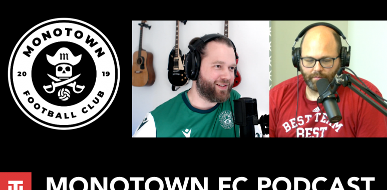 MonoTown FC Podcast Episode 6